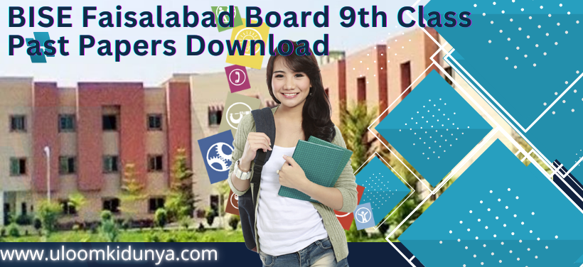 9th class BISE Faisalabad Board Past Papers All subjects