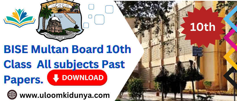 BISE Multan Board 10th Class All Subjects Past Papers Download