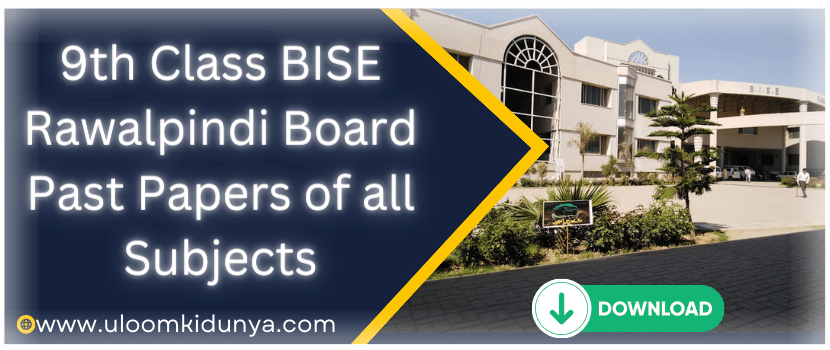 9th Class BISE Rawalpindi Board Past Papers of all Subjects